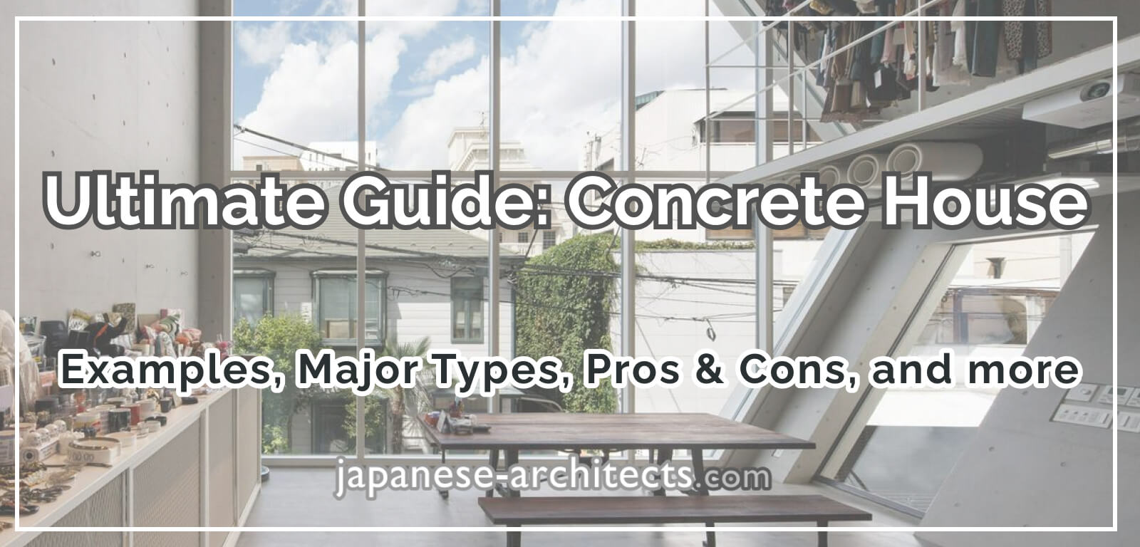 Ultimate Guide: Concrete House