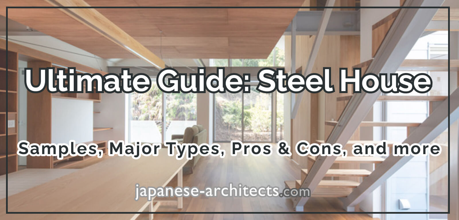 Ultimate Guide: Steel House
